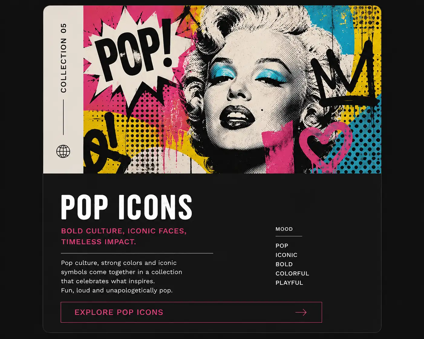 Pop Icons collection preview with bold cultural portrait energy